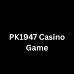 PK1947 Game
