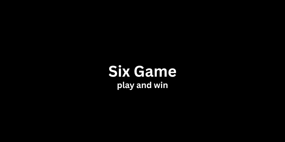 Six Game